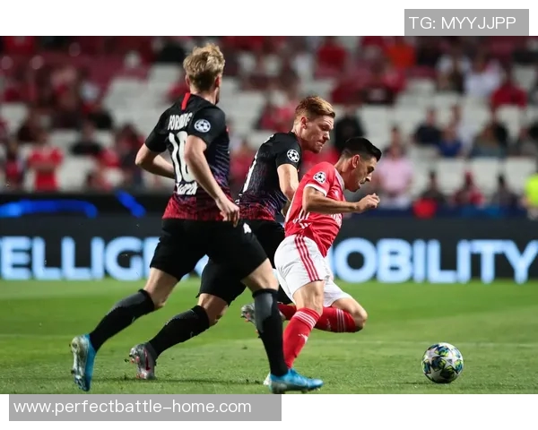 本菲卡狂胜莱比锡五球晋级补时绝杀点燃全场激情 本菲卡狂胜莱比锡五球晋级补时绝杀点燃全场激情